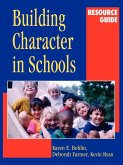 Building Character in Schools Resource Guide