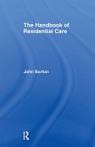 The Handbook of Residential Care