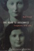 Road to Auschwitz
