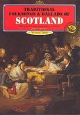Traditional Folksongs and Ballads of Scotland vol.3 Traditional Folksongs and Ballads of Scotland vol.3