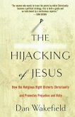 The Hijacking of Jesus