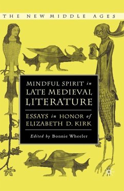 Mindful Spirit in Late Medieval Literature - Wheeler, Bonnie