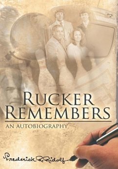 Rucker Remembers
