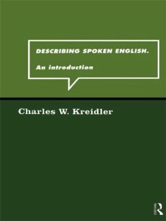 Describing Spoken English - Kreidler, Charles W