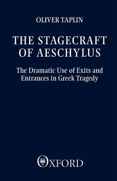Cover The Stagecraft of Aeschylus