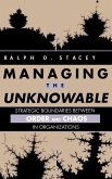 Managing the Unknowable