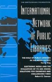 International Network of Public Libraries: The Role of Public Libraries in the Media Society