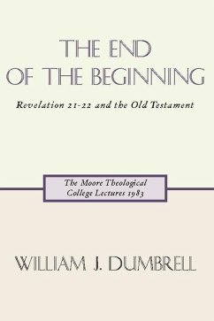 The End of the Beginning - Dumbrell, W. J.