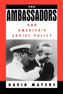 Cover The Ambassadors and America's Soviet Policy