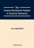 The Inverse Variational Problem in Classical Mechanics