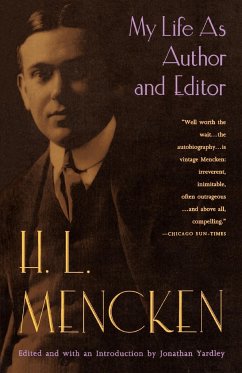 My Life as Author and Editor - Mencken, H. L.