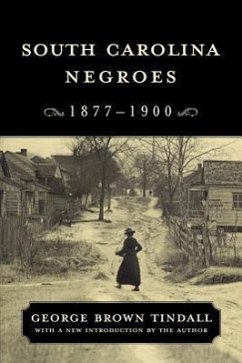 South Carolina Negroes, 1877-1900 - Tindall, George Brown