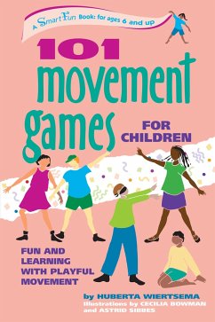 101 Movement Games for Children - Wiertsema, Huberta