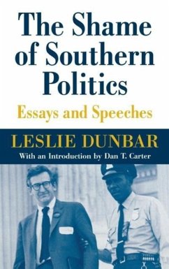 The Shame of Southern Politics - Dunbar, Leslie