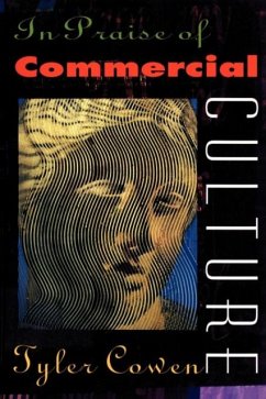 Cover In Praise of Commercial Culture