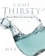 The Come Thirsty Workbook - Bild 1