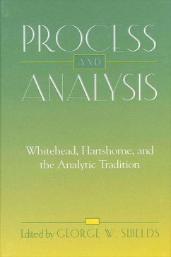 Process and Analysis: Whitehead, Hartshorne, and the Analytic Tradition