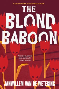 The Blond Baboon - de Wetering, Janwillem van