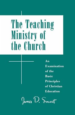 The Teaching Ministry of the Church - Smart, James D.