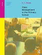 Class Management in the Primary School - Bild 1