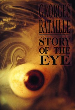 Story of the Eye - Bataille, Georges