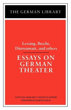Essays on German Theater - Herzfeld-Sander, Margaret; Esslin, Martin Essays on German Theater - Herzfeld-Sander, Margaret; Esslin, Martin