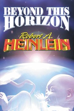 Beyond This Horizon - Heinlein, Robert A