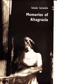 Memories of Altagracia Memories of Altagracia