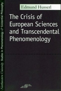 Crisis of European Sciences and Transcendental Phenomenology - Husserl, Edmund