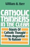 Catholic Thinkers in the Clear