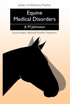 Equine Medical Disorders - Johnston, A M