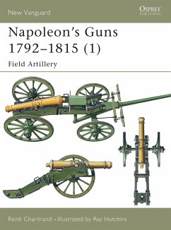 Napoleon's Guns 1792-1815 (1) - Chartrand, René