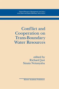 Conflict and Cooperation on Trans-Boundary Water Resources - Just, Richard E. / Netanyahu, Sinaia (Hgg.)