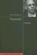 The Philosophy of Foucault: Volume 8 - May, Todd