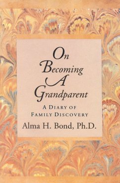 On Becoming a Grandparent - Bond, Alma H