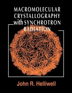 Macromolecular Crystallography with Synchrotron Radiation - Helliwell, John R.; John R., Helliwell