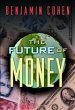 The Future of Money - Bild 1