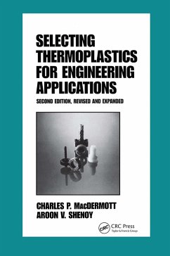 Selecting Thermoplastics for Engineering Applications, Second Edition, - Macdermott