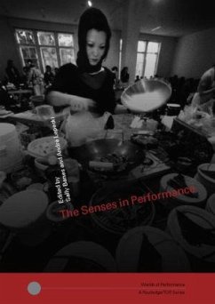 The Senses in Performance - Banes, Sally / Lepecki, Andre (eds.)