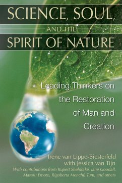 Science, Soul, and the Spirit of Nature - Lippe-Biesterfeld, Irene Van