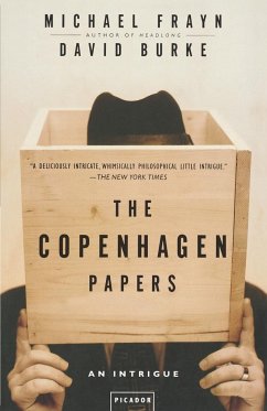 The Copenhagen Papers - Frayn, Michael; Burke, David