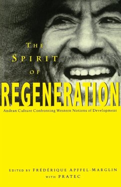 The Spirit of Regeneration - Apffel-Marglin The Spirit of Regeneration - Apffel-Marglin