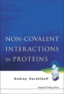 Non-Covalent Interactions in Proteins - Karshikoff, Andrey