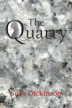 The Quarry - Dickinson, Suzy
