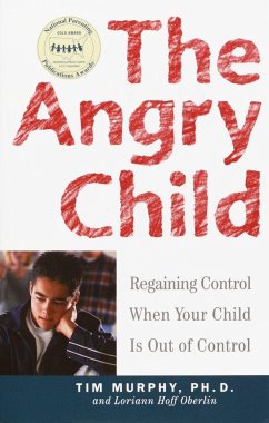 The Angry Child - Murphy, Timothy; Oberlin, Loriann Hoff