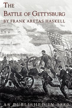 The Battle of Gettysburg - Haskell, Frank Aretas