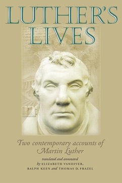 Luther's lives - Vandiver, Elizabeth; Keen, Ralph; Frazel, Thomas D.