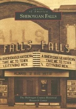 Sheboygan Falls - The Sheboygan County Historical Research