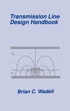 Transmission Line Design Handbook - Wadell, Brian C.