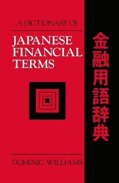 A Dictionary of Japanese Financial Terms - Williams, Dominic